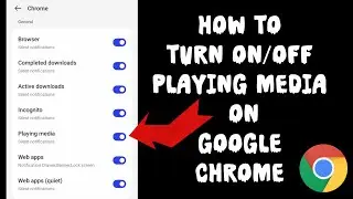 How To Turn On/Off Playing Media On Google Chrome || Rsha26 Solutions