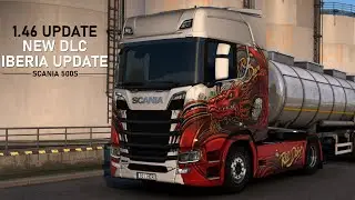 ETS2 New 1.46 Update - Updated Iberia - New DLC - Madrid to Puertollano(Scania 500S)