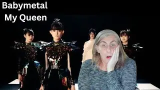 Reaction: BABYMETAL - My Queen (feat. Spiritbox) (Official Music Video)