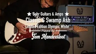 Suhr Classic S Swamp Ash Limited Olympic White Played By Tom Mandersloot
