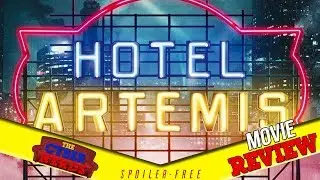 Hotel Artemis Movie Review