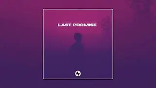 Nettson - Last Promise (Official)
