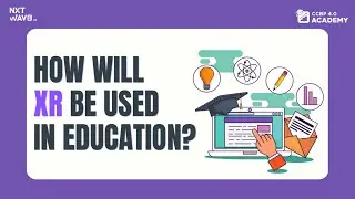 Applications of AR/MR/VR | NxtWave | NxtWave Student | CCBP Academy | #ccbpacademy #extendedreality