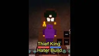 Thief King Hater Build (OP!!!) 😈 #shorts