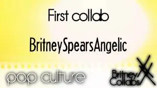 BritneyxCollabsx - Pop Culture Megamix [First Collab]