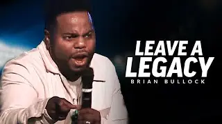 LEAVE A LEGACY - Best Motivational Speech Video
