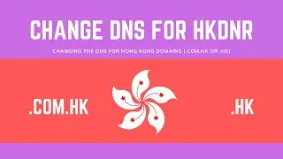Changing DNS for HKDNR Domains (.com.hk AND .hk)