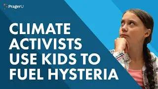 Climate Activists Use Kids to Fuel Hysteria | Short Clips