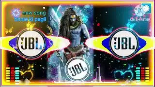 Bhole ki pagli  new song dj remix
