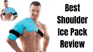 Best Shoulder Ice Pack (Review)