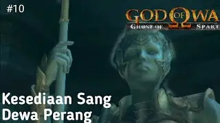 Main Sambil Cerita Horeg - God Of War: Ghost Of Sparta Part 10