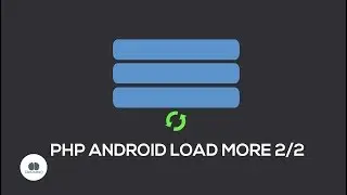 PHP Pagination with Android Endless Load More Recyclerview Tutorials 2 of 2