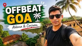 Offbeat Goa 🌴 Aldona & Corjuem