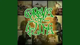 Grove Street 4 Life