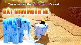 RAISE ANIMALS ROBLOX HƯỚNG DẪN MỌI NGƯỜI T&Igrave;M THẤY ICE MAMMOTH SI&Ecirc;U DỄ V&Agrave; BẮT TH&Igrave; SI&Ecirc;U DỄ NHEN