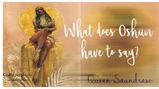 Pick a Card | Oshun - What does she have to say to you?
