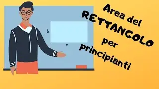 Area del RETTANGOLO || Come calcolarla || primi passi || seconda media