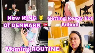New KING Of DENMARK | Morning ROUTINE | Love For Animals | Daily Vlog #811 @dhanakkiduniya