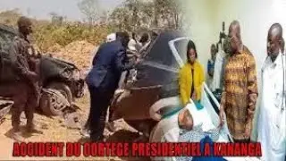 Urgent, en direct de Kananga : accident du cortège présidentiel, voici le bilan actuel.