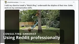 Using Reddit as an arborist