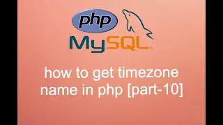 How to get timezone name in php [part-10]