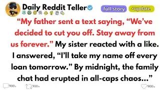 My father sent a text saying, &ldquo;We&rsquo;ve decided to cut you off. Stay away from us forever.&rdquo;
