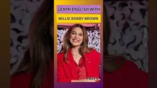 learn English with Millie bobby brown part 6 #shorts #youtubeshorts #millebobbybrown