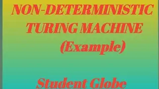 Non Deterministic Turing Machine (Example)