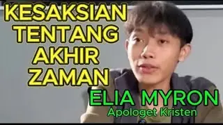 Kesaksian Tentang Akhir Zaman, Elia Myron Apologet Kristen, lukas 20:9-19