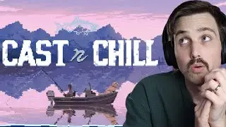 it actually is my new favorite fishing game (Cast n Chill First Impressions)