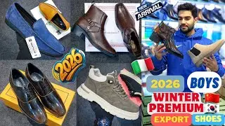 🥾😍 2026 Boys Imported Shoe | Loafer Formals Boots | Delhi Wholesale Shoe Market | Shoe Manufacturer