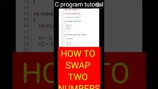 How to Swap Two Number | C Programming Easy Tutorial