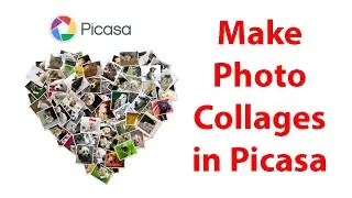 How to Make Photo Collages in Picasa