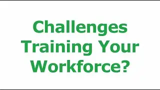 Challenges Training a Workforce Answered by AcuMax