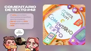 CdT #42: Tanjiro, el Capitán América y Dios nos tienen desclasados