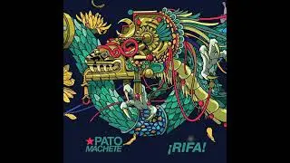 11 Tranquilo estoy-&iexcl;Rifa!-Pato Machete-2017