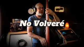 No Volveré - Típica 73 (Bass Cover)