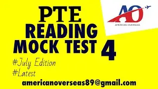 PTE READING FULL MOCK TEST 4 | Latest July 2021 Edition | American Overseas