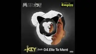 MALAKEY ELLE TE MENT (SONT OFFICIEL)