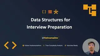 Complete Data Structures Tutorial | with Python | Interview Preparation 2026 | Part 1