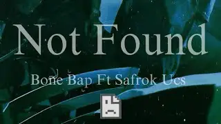 Bone Bap - Sin Ti - Ft Safrok Ucs