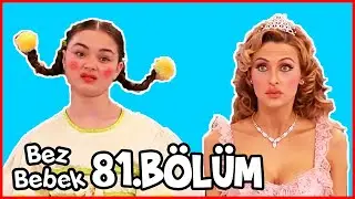Bez Bebek Kısa Bölümler - 81. Bölüm