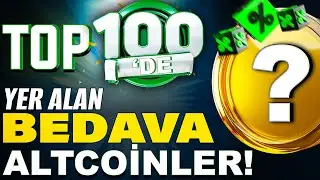 D&uuml;ş&uuml;k Fiyatla Y&uuml;ksek Potansiyel! Top 100 Altcoin İncelemesi!