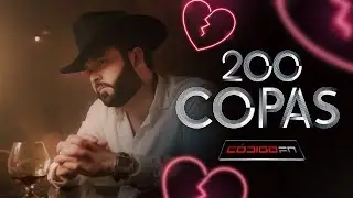 C&oacute;digo FN - 200 Copas - ( Video Oficial )