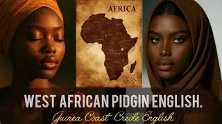 Pidgin English In West African countries  || Origin of West Africa Pidgin English #origin