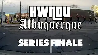 HWNDU ABQ Series Finale Compilation