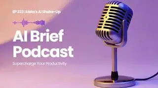 EP 323 : Meta's AI Shake-Up