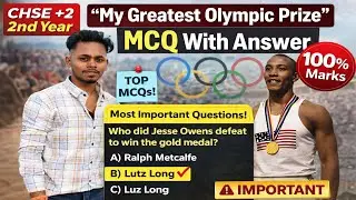 The Greatest Olympic Prize | The Greatest Olympic Prize (MCQ)  | My Greatest Olympic Prize Class 12