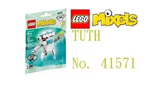 #006 [41571] LEGO Mixels - Tuth [2016]