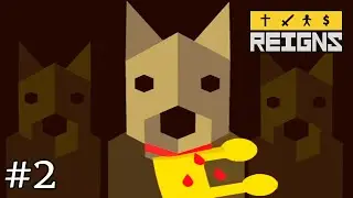 СПЛОШНЫЕ НЕУДАЧНЫЕ КОРОЛИ ► Reigns #2